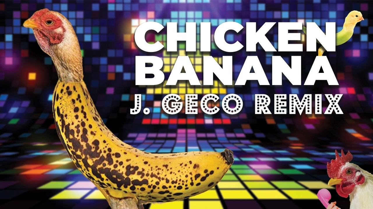 Crazy Music Channel & J.Geco – CHICKEN BANANA (J.GECO REMIX) img